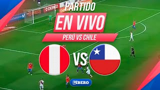 🔴 PERÚ vs CHILE EN VIVO  ELIMINATORIAS 2026 FECHA 11  Líbero [upl. by Akered]