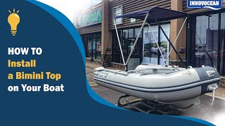 How to Easily Set Up a Bimini Top on Your Boat  StepbyStep Guide for Boaters [upl. by Goldwin]