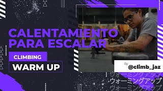 Mi calentamiento para escalar  My climbing warmup [upl. by Avuha]