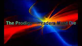 The Prodigy  Invaders Must Die [upl. by English]