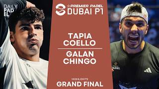 AN EVENTFUL GRAND FINAL  TapiaCoello VS GalanChingotto  Premier Padel  Dubai P1  Highlights [upl. by Sturges]