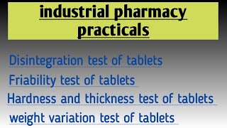 Industrial practical 6789 l Tablet disintegration friability hardness amp weight variation test [upl. by Simdars6]