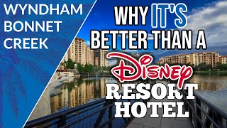 6 Reasons You Need to Stay at Club Wyndham Bonnet Creek for Your Next Visit to Walt Disney World [upl. by Carman467]