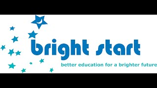 Bright Start  Better education for a brighter future [upl. by Anoid]