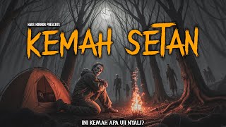 DAPET CERITA KAYAK BEGINI LAGI GW PENSIUN CERITA HORROR ASLI  KEMAH SETAN  HH 152 [upl. by Bent]