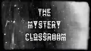 The Mystery Classroom from The Escape Classroom [upl. by Annalise962]