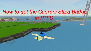 How To Get The Caproni Stipa Badge and its Location [upl. by Fairlie]