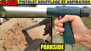 PARKSIDE pistolet de soufflage et daspiration pneumatique LIDL PDSB 10 Air Vacuum Blow Gun [upl. by Eelrebmyk]