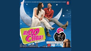 Aloo Chaat Title Track [upl. by Naeloj]