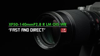 FUJINON XF50140mmF28 R LM OIS WR Promotional video  FUJIFILM [upl. by Aivata]