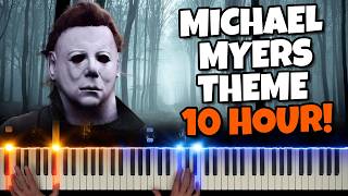 10 HOURS  Michael Myers Theme Song  Halloween Theme 😱🎃🔪 [upl. by Trimmer231]