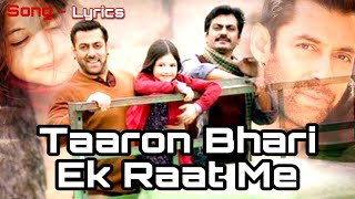 taaron bhari ek raat me  Song Lyrics  movi bajrangi bhaijaan [upl. by Ittam]