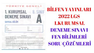 2022 LGS BİLFEN YAYINLARI 1KURUMSAL DENEME SINAVI Fen Bilimleri [upl. by Shena]