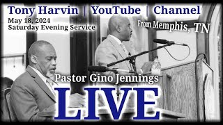 Pastor Gino Jennings  LIVE  May 18 2024  Saturday Evening Service [upl. by Gris275]