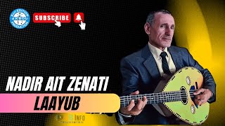 Nadir Ait Zenati  Laayub Audio Officiel [upl. by Nam]