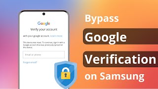 How to Bypass Google Verification on Samsung Full Guide [upl. by Hanny173]