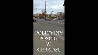 POLICYJNY POŚCIG W SIERADZU [upl. by Offen]