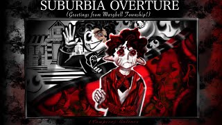 Suburbia OvertureGreetings From Mary Bell Township Vampire CultureLove Me Normally Animatic [upl. by Annoya]