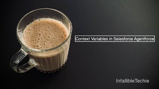 Context Variables in Salesforce Agentforce [upl. by Erusaert]