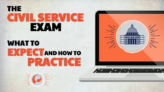 The Civil Service Exam What To Expect and How To Prepare [upl. by Heidt]