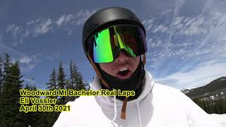 Woodward Mt Bachelor Real Laps Eli Vossler April 30th 2021 [upl. by Lomax804]