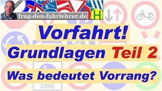 VORFAHRT ERKLÄRT Vorfahrtsregeln erklärt  GRUNDLAGEN TEIL 2  THEORIE LERNEN FÜR DEN FÜHRERSCHEIN [upl. by Eeladnerb]