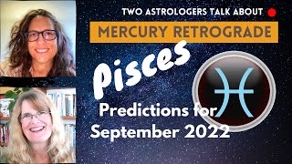 Pisces – Mercury Retrograde September 2022 – Strengthening Relationships [upl. by Ahsika]