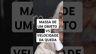 A MASSA DE UM OBJETO NÃO AFETA A VELOCIDADE DA QUEDA viralvideo reels shortsvideo shorts video [upl. by Notsnorb]