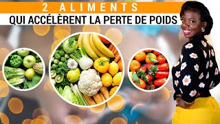 ACCÉLÉRÉ TA PERTE DE POIDS AVEC CES 2 ALIMENTS DELICIEUX [upl. by Aitnyc]