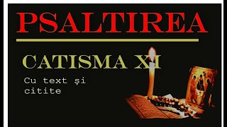 Psaltirea  Catisma 11 Psalmii 7784 [upl. by Brighton]