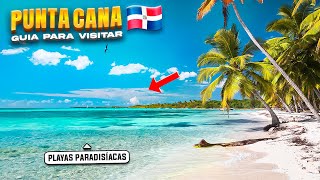 La GUÍA definitiva para visitar PUNTA CANA REPÚBLICA DOMINICANA 🇩🇴 [upl. by Taddeusz]