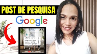 POSTAGEM PEQUISA DO GOOGLE NO CANVA [upl. by Muhcan]