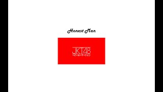 ♪  Honest Man  JKT48 ♪  One Hour Version [upl. by Ecinej583]