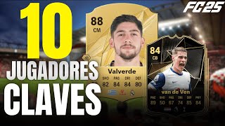 TOP 10 JUGADORES CLAVE QUE DEBES TENER EN TU EQUIPO en EA FC 25 [upl. by Arnelle]