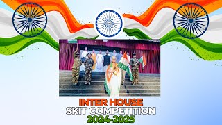 Inter House Skit Competition 20242025 [upl. by Remington459]