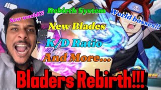 Bladers Rebirth Update 5 New World 8 New Blades Rebirth System World Bosses and More [upl. by Oberon]