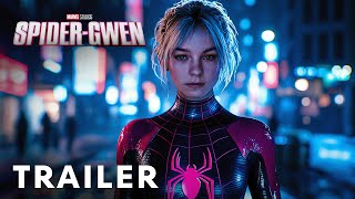 SpiderGwen 2025  First Trailer  Emma Myers Tom Holland [upl. by Julia]