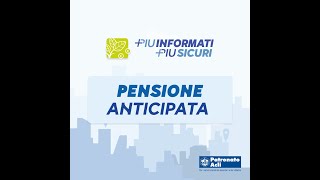 Pensione anticipata 2022  A chi spetta e come fare la domanda [upl. by Lleinnad]