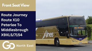 Route Journey  Go North East Bus Route X10  Peterlee To Middlesbrough  X9XLS7154 [upl. by Eniamej84]