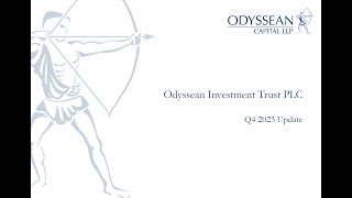 Odyssean Investment Trust – Q4 2023 Portfolio Manager Update – Thursday 18th January 2024 [upl. by Enrev]