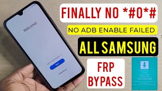 All Samsung A34A15A73A54 Frp BypassGoogle Account Unlock 2024  No 0  Adb enable failed [upl. by Yunfei247]