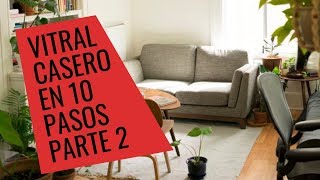 Como hacer vitrales caseros en 10 pasos parte 2  Vitrales Caralesa [upl. by Hilda]