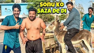 SONU BHAI KO SAZA DE DI 🤬  MISHKAT KHAN VLOG [upl. by Pavlov]