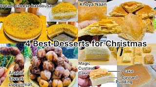 The 4 Best Christmas Special Dessert amp Cakes Recipes  LuqaimatCream Cheese BasbousaCustard Cake [upl. by Geneva]