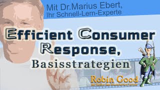 Efficient Consumer Response ECR Basisstrategien [upl. by Chrissa207]