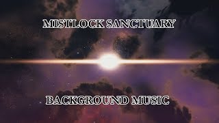 Mistlock Sanctuary BGM 1h loop [upl. by Matty448]