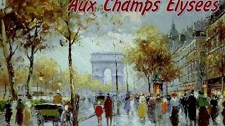 Au Champs Élysées basse [upl. by Ominorej397]