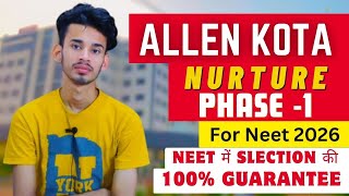 Allen Kota Nurture Batch For Class 11 Neet 2026 Students All Course Detail  Allen Fee Structure [upl. by Parhe]