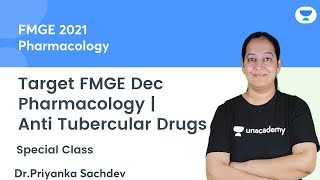 Pharmacology  Anti Tubercular Drugs  FMGE Dec21  Lets crack NEET PG  Dr Priyanka Sachdev [upl. by Edra]