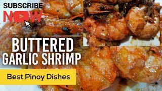 Buttered Garlic Shrimp With Oyster SaucePanlasang Pinoy recipe [upl. by Elwira158]